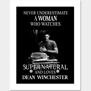 Never Underestimate A Woman Who Watches Supernatural Posters and Art